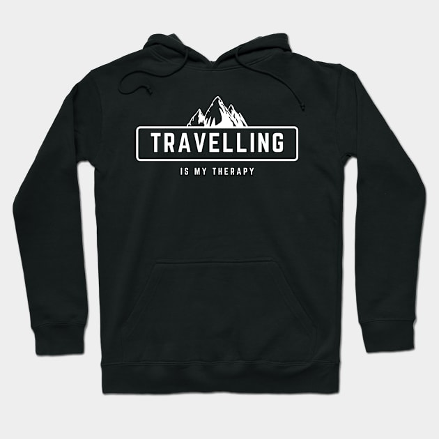 Travelling Is My Therapy white design for outdoor lovers Hoodie by BlueLightDesign